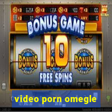 video porn omegle